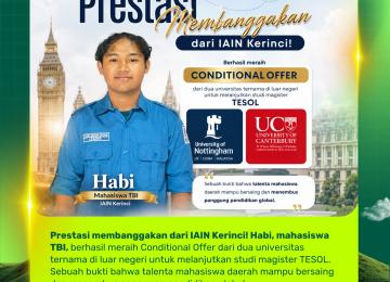 Habi, Mahasiswa TBI IAIN Kerinci Raih Conditional Offer dari Dua Universitas Luar Negeri