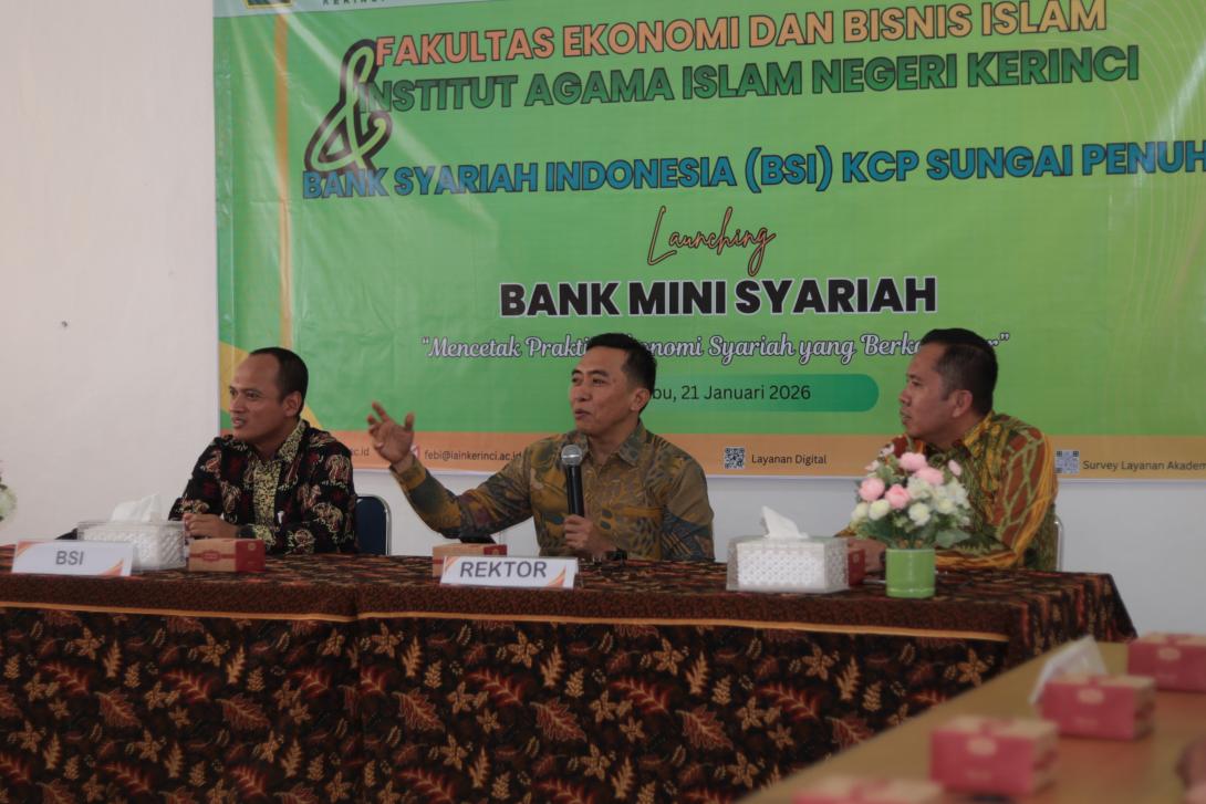 IAIN Kerinci Resmi Luncurkan Bank Mini FEBI–BSI